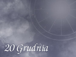 Horoskop 20 Grudzień