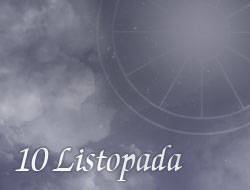 Horoskop 10 Listopad