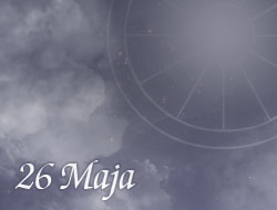 Horoskop 26 Maj