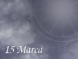 Horoskop 15 Marzec