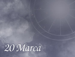 Horoskop 20 Marzec