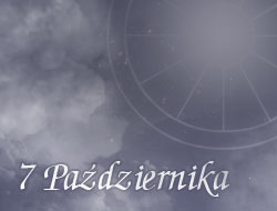 Horoskop 7 Październik
